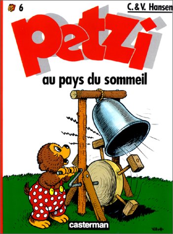 Petzi # 6 : Petzi au pays du sommeil - Carla Hansen
