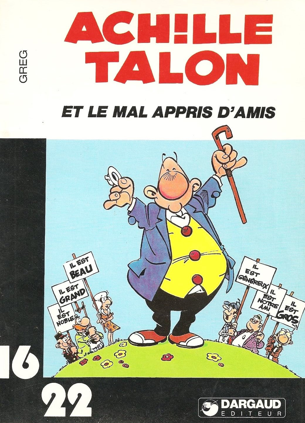 Collection Dargaud 16-22 # 34 : Achille Talon et le mal appris d'amis - Greg