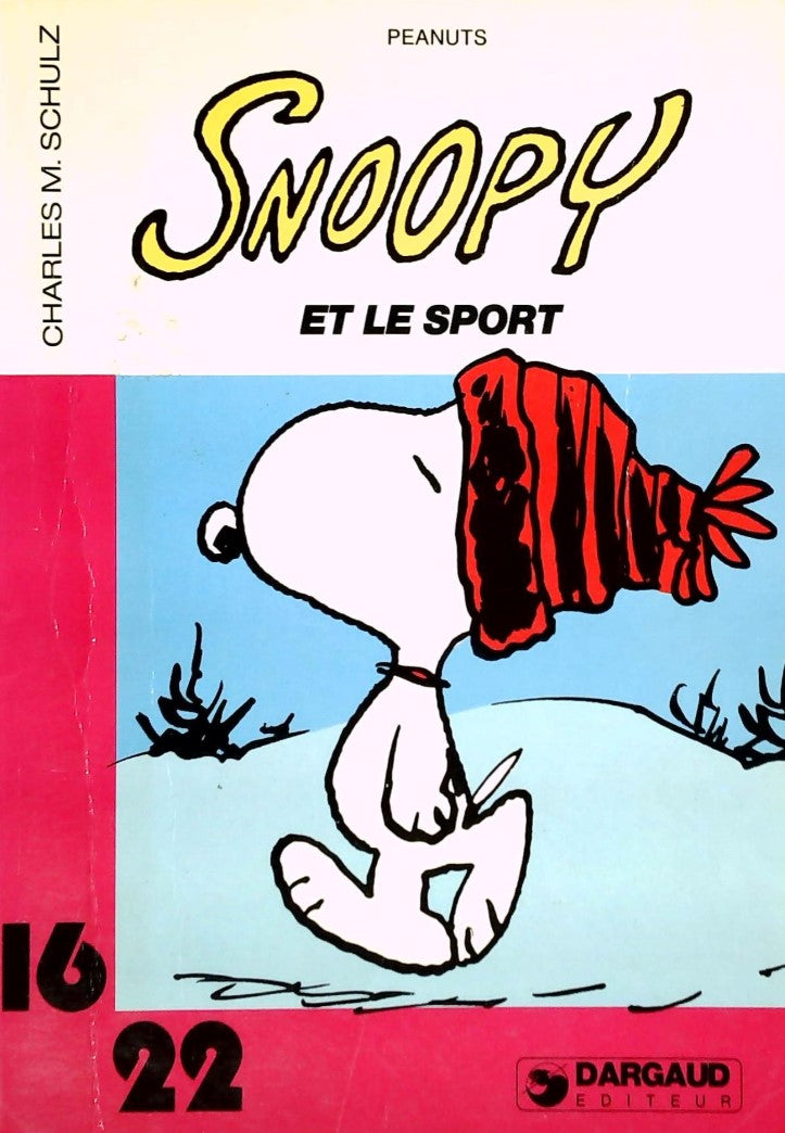 Collection Dargaud 16-22 # 143 : Snoopy et le sport - Charles M Schulz