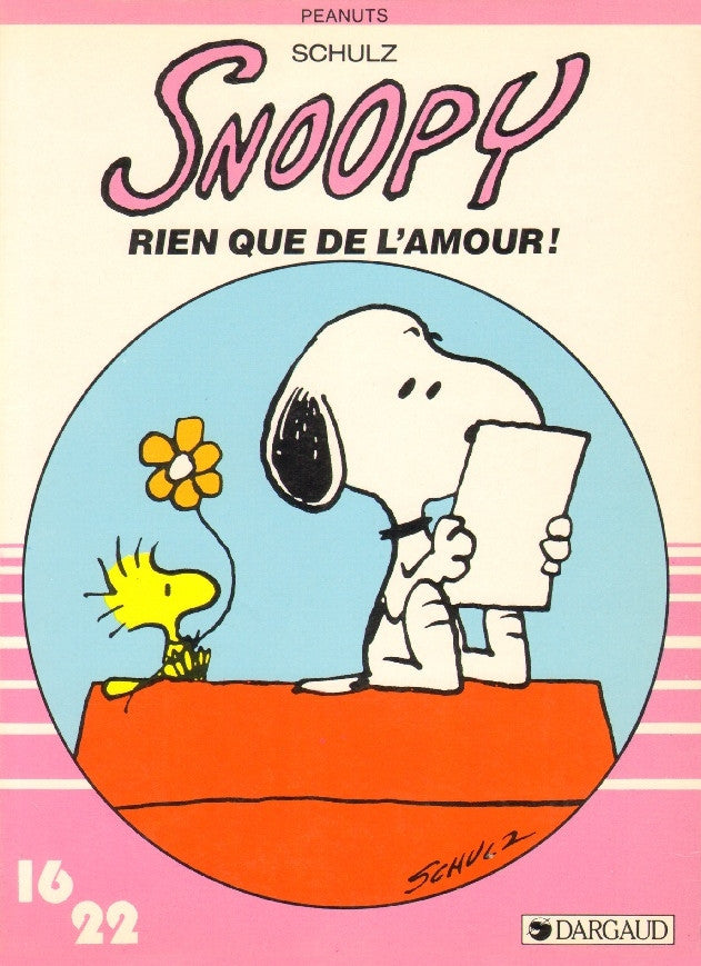 Collection Dargaud 16-22 # 177 : Snoopy : Rien que de l'amour! - Charles M. Schulz
