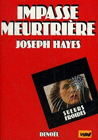 Livre Impasse meurtrière - Joseph Hayes (Livre d'occasion) - ISBN 2207228509