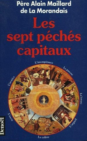 Livre Les sept péchés capitaux - Alain Maillard de LaMorandais (Livre d'occasion) - ISBN 2207244679