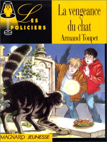 Livre La vengeance du chat - Armand Toupet (Livre d'occasion) - ISBN 2210977673