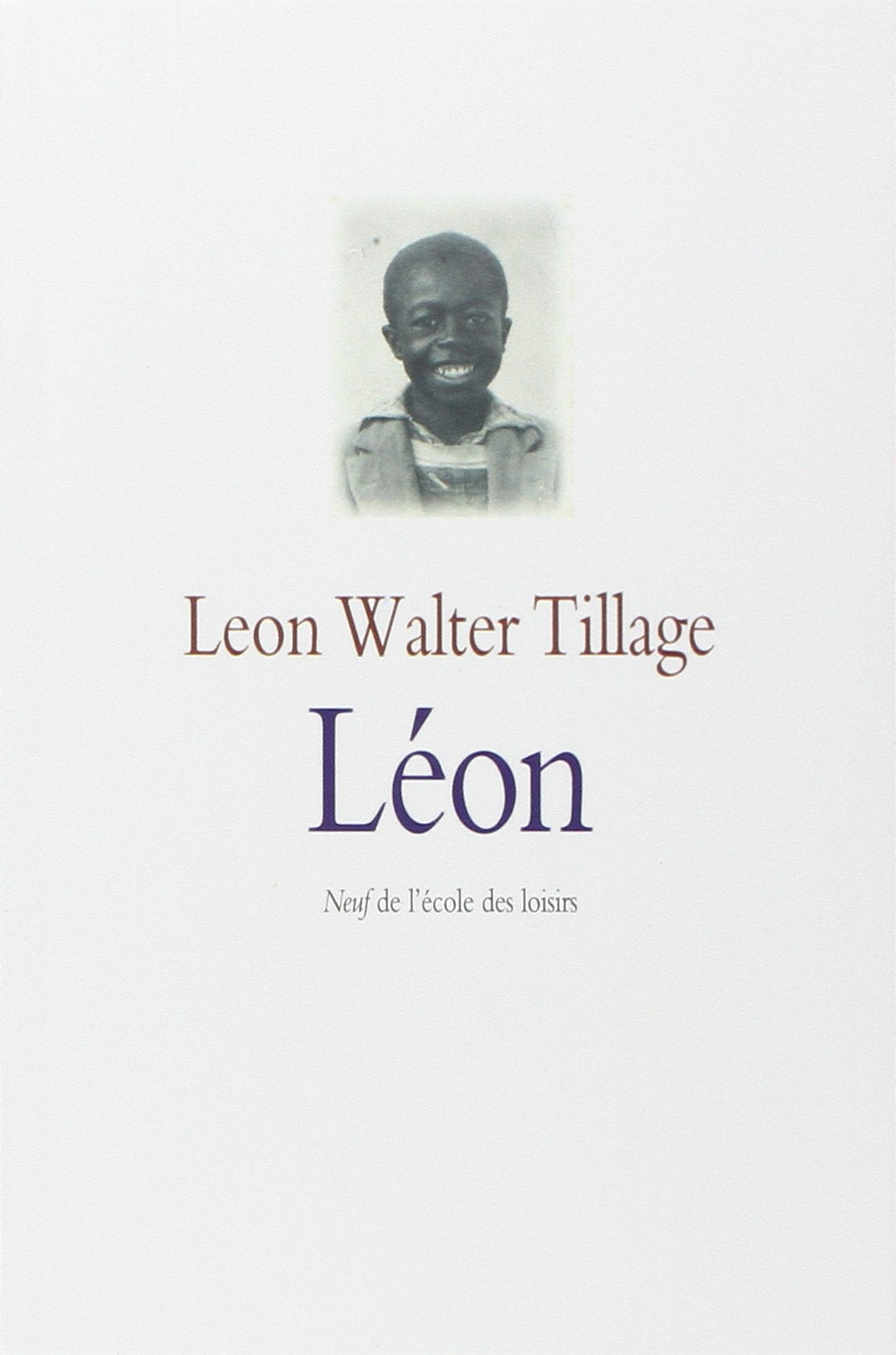 Livre Léon - Leon Walter Tillage (Livre d'occasion) - ISBN 2211048889