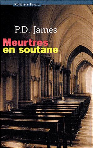 Livre Meurtres en soutane - P.D. James (Livre d'occasion) - ISBN 2213609454