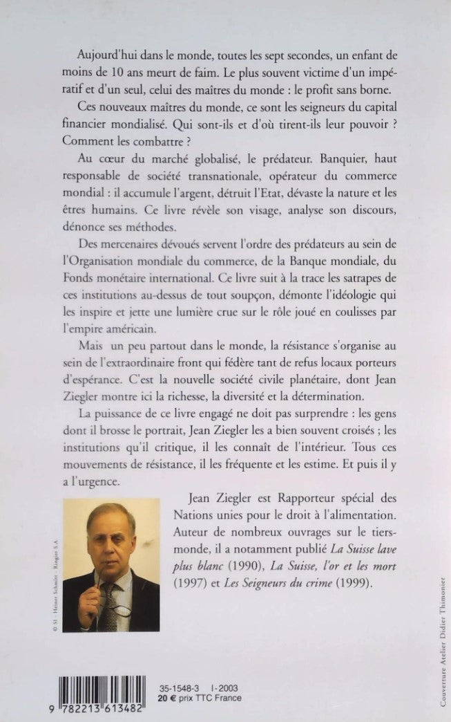 Livre Les nouveaux maîtres du monde et ceux qui leur résistent (Jean Ziegler) (Livre d'occasion)...