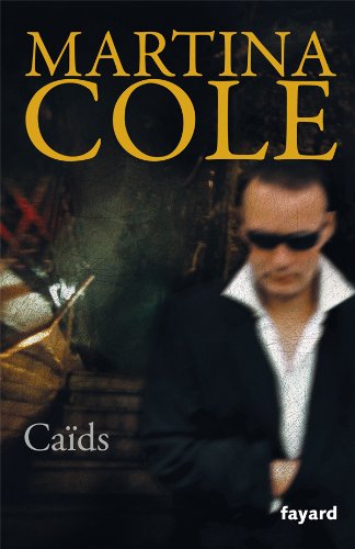 Livre Caïds - Martina Cole (Livre d'occasion) - ISBN 2213636575