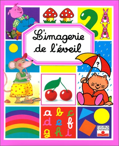Livre L'imagerie de l'éveil - Emilie Beaumont (Livre d'occasion) - ISBN 2215014776