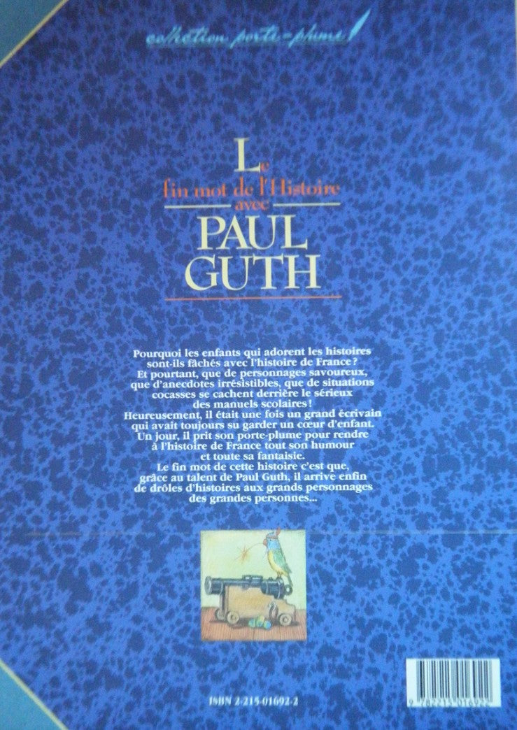 Livre Le fin mot de l'histoire - Paul Guth (Livre d'occasion) - ISBN 2215016922