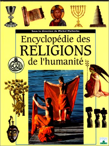 Livre Encyclopédie des religions de l'humanité - Collectif (Livre neuf) - ISBN 2215042370