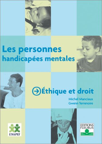 Livre Les personnes handicapées mentales : Éthique et droit - Michel Manciaux (Livre d'occasion) ...