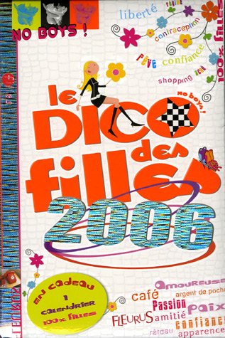 Livre Le Dico des Filles 2006 - Collectif (Livre d'occasion) - ISBN 2215045698