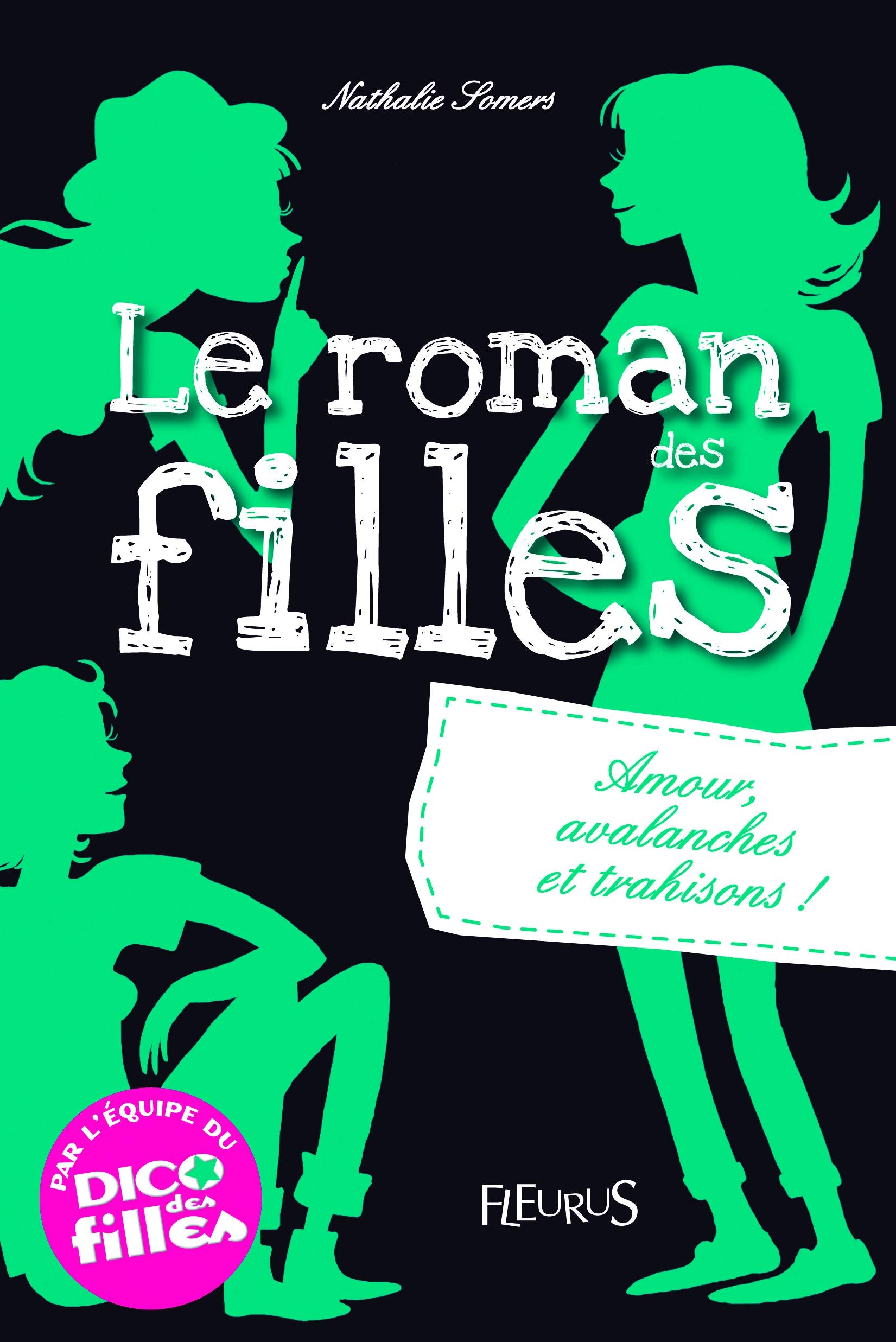 Livre Amours, avalanches et trahisons ! - Nathalie Somers (Livre d'occasion) - ISBN 2215046872