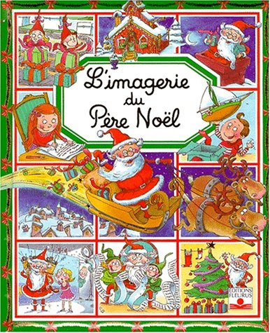 Livre L'imagerie du Père Noël (Livre d'occasion) - ISBN 2215064145