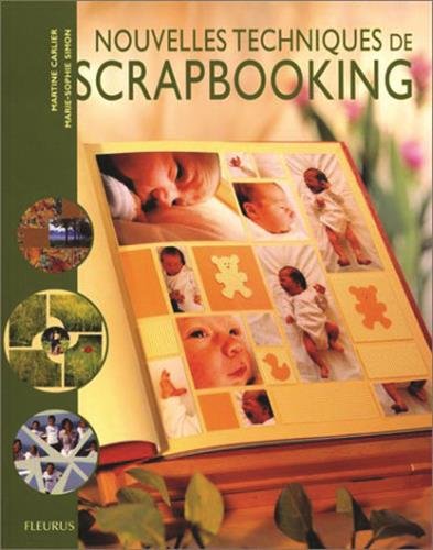 Livre Nouvelles techniques de scrapbooking - Carlier (Livre d'occasion) - ISBN 221507602X