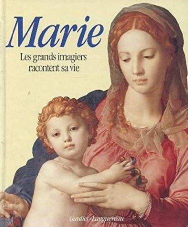 Livre Marie : Les grands imagiers racontent sa vie (Livre d'occasion) - ISBN 2217279025