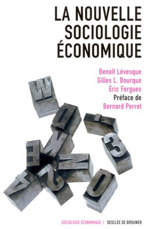 Livre La nouvelle sociologie économique - Benoît Lévesque (Livre d'occasion) - ISBN 2220047997