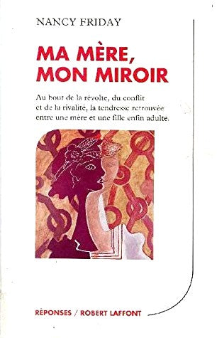 Livre Ma mère, mon mirroir - Nancy Friday (Livre d'occasion) - ISBN 2221002347