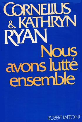Livre Nous avons lutté ensemble - Cornelius Ryan (Livre d'occasion) - ISBN 222100423X