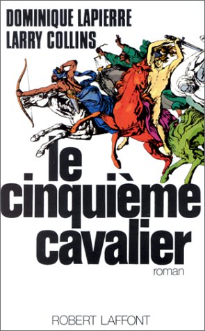 Livre Le cinquième cavalier - Dominique Lapierre (Livre d'occasion) - ISBN 2221004493