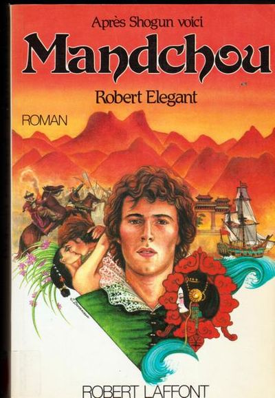 Livre Mandchou - Robert Elegant (Livre d'occasion) - ISBN 2221008359