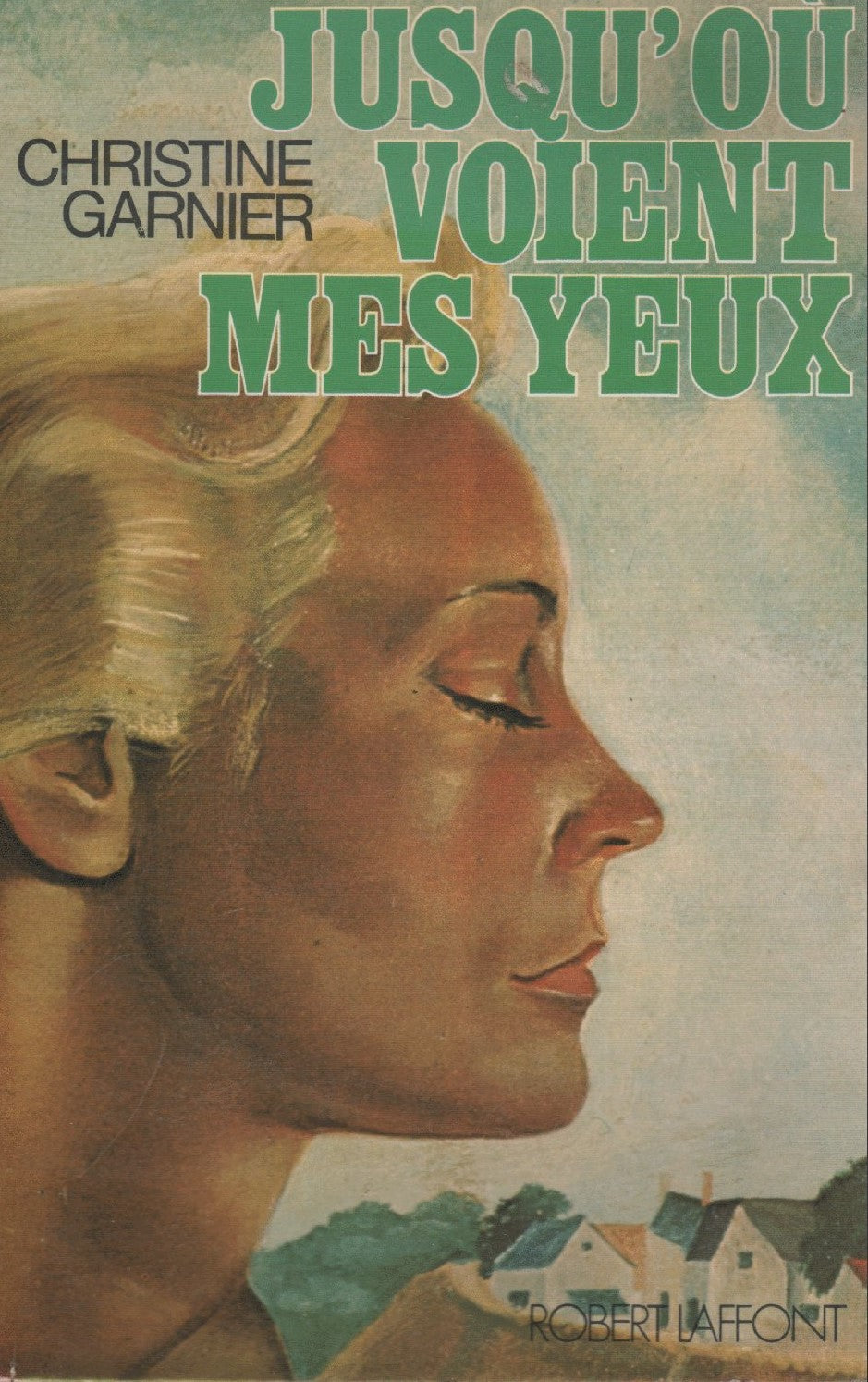 Livre Jusqu'où voient mes yeux - Christine Garnier (Livre d'occasion) - ISBN 222102379X