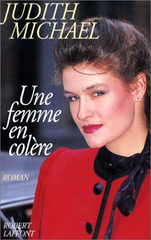 Livre Une femme en colère - Judith Michael (Livre d'occasion) - ISBN 2221067584