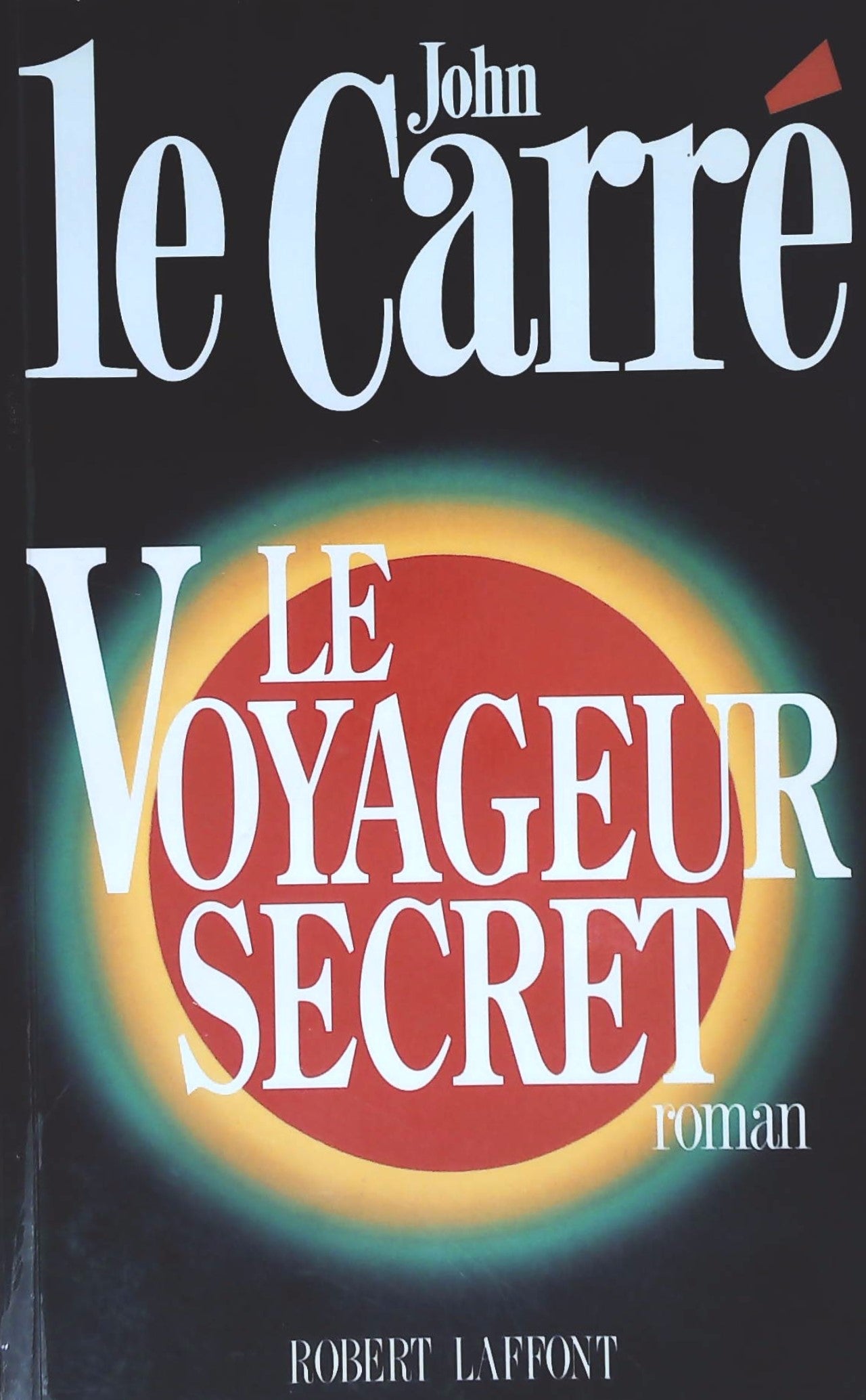 Livre Le voyageur secret - John Le Carré (Livre d'occasion) - ISBN 2221070313