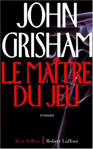 Livre Le maître du jeu (John Grisham) (Livre d'occasion) - ISBN 2221077970