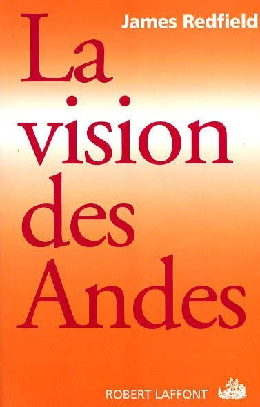 Livre La vision des Andes - James Redfield (Livre d'occasion) - ISBN 2221087461