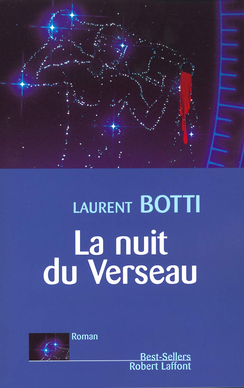 Livre ISBN 2221089154 La nuit du verseau (Laurent Botti)