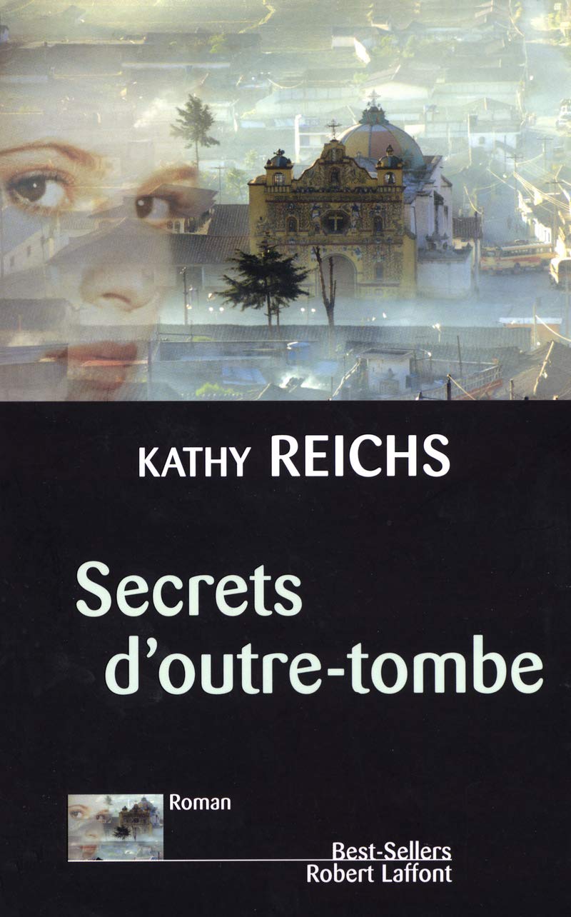 Livre Secrets d'outre-tombe - Kathy Reichs (Livre d'occasion) - ISBN 2221095588
