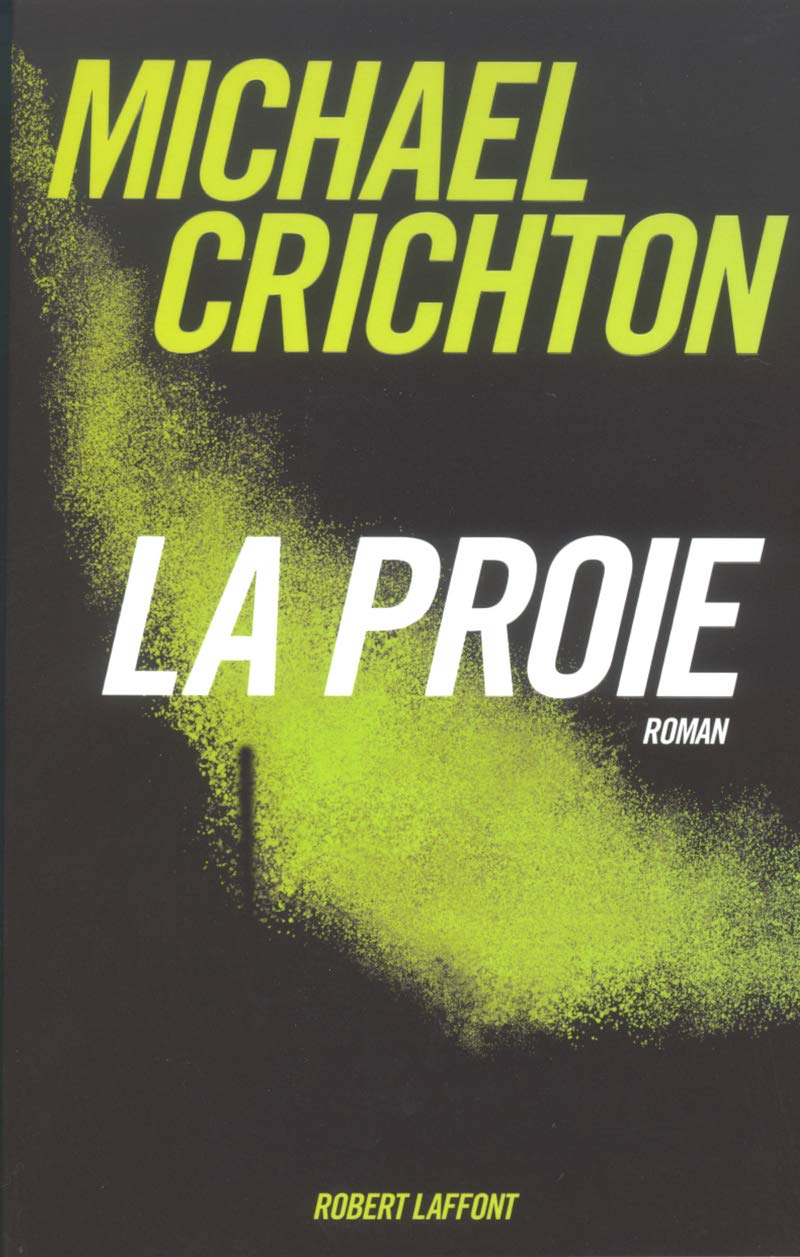 Livre La proie - Michael Crichton (Livre d'occasion) - ISBN 2221097890