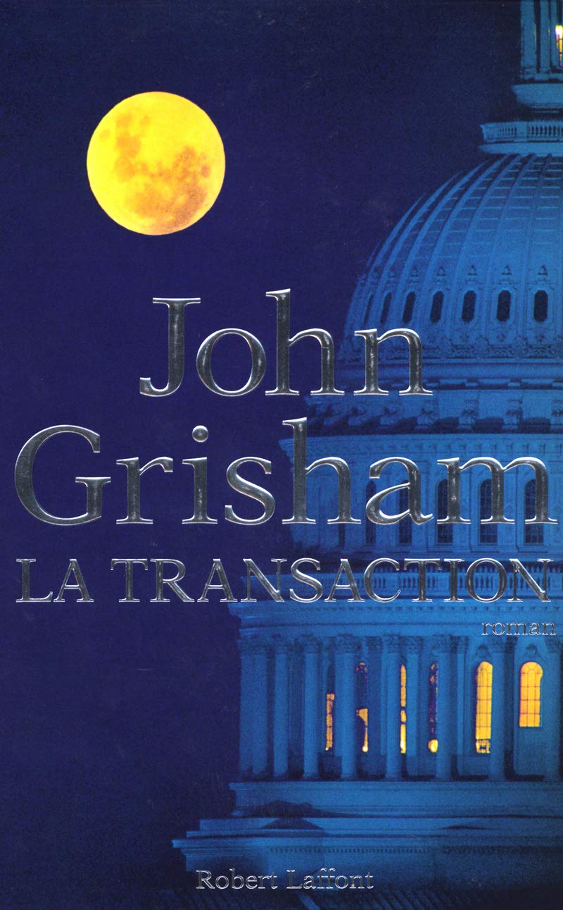 Livre La transaction - John Grisham (Livre d'occasion) - ISBN 2221100557