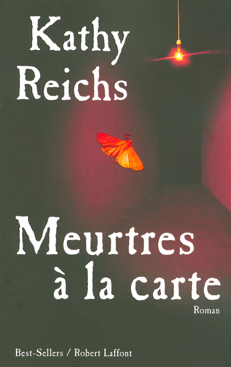 Livre Meurtres à la carte - Kathy Reichs (Livre d'occasion) - ISBN 222110062X