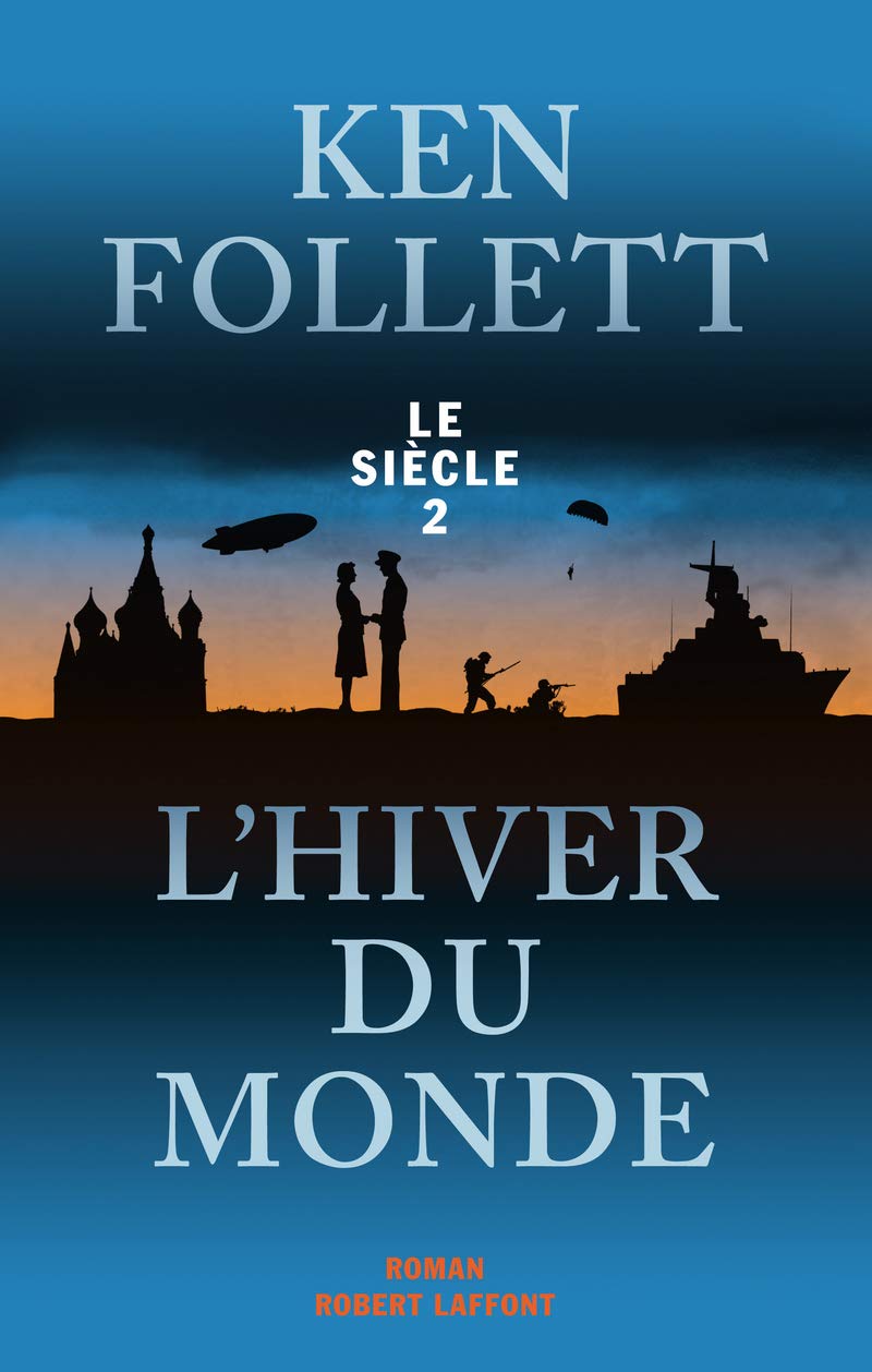 Livre Le siècle # 2 : L'hiver du monde (Ken Follett) (Livre d'occasion) - ISBN 2221110838