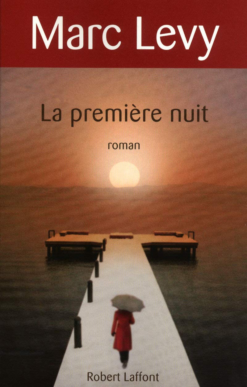 Livre Le premier jour (Marc Levy) (Livre d'occasion) - ISBN 2221110013