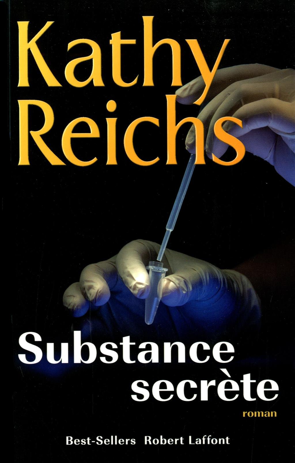Livre Substance secrète - Kathy Reichs (Livre d'occasion) - ISBN 2221124243