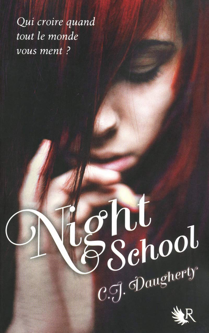 Livre Night School - C.J. Daugherty (Livre d'occasion) - ISBN 2221130901