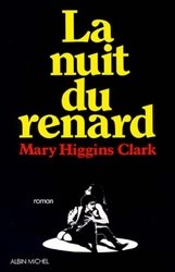 La nuit du renard - Mary Higgins Clark