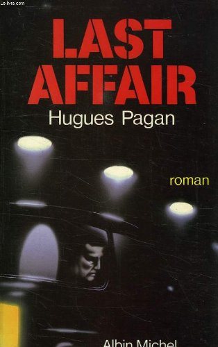 Livre Last affair - Hugues Pagan (Livre d'occasion) - ISBN 2226025502