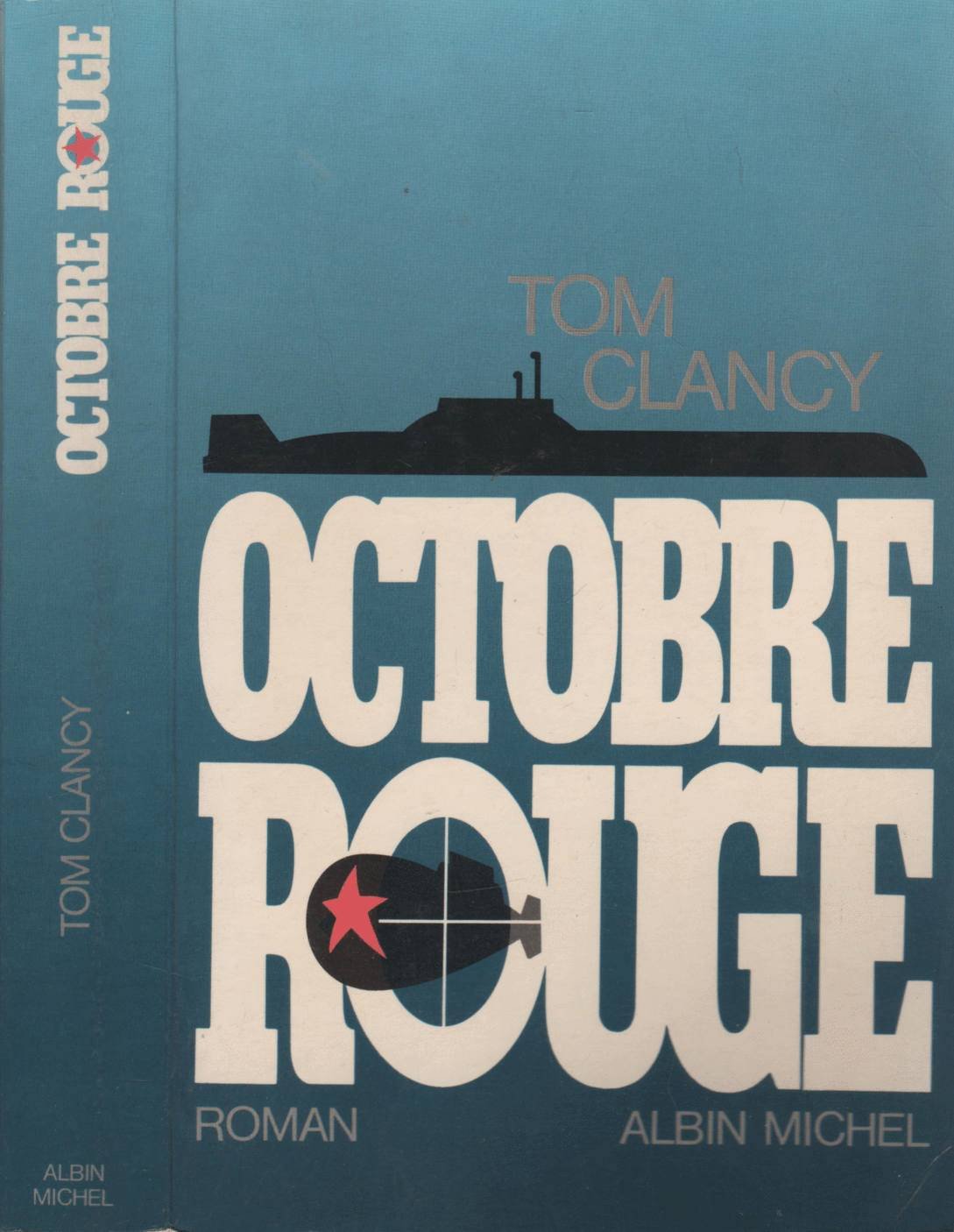 Livre Octobre rouge - Tom Clancy (Livre d'occasion) - ISBN 222602591X