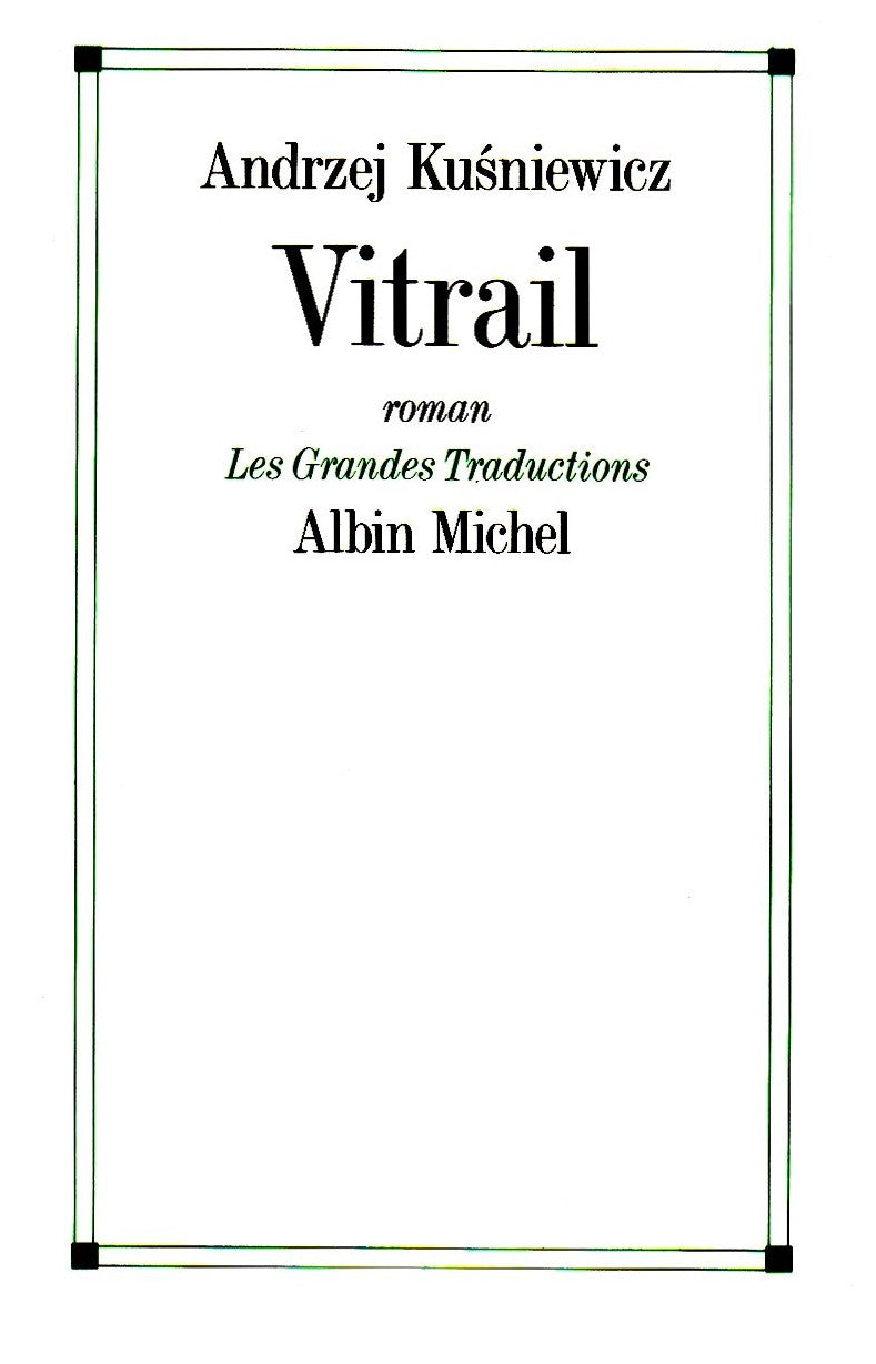 Livre Vitrail - Andrzej Kusniewicz (Livre d'occasion) - ISBN 2226041087