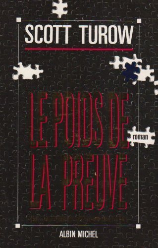 Livre Le poids de la preuve - Scott Turow (Livre d'occasion) - ISBN 2226053107