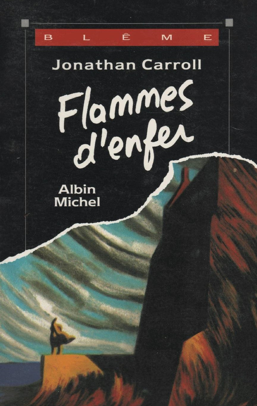 Livre Flammes d'enfer - Jonathan Carroll (Livre d'occasion) - ISBN 2226055355