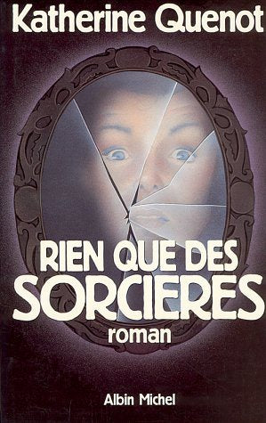 Livre Rien que des sorcières - Katherine Quénot (Livre d'occasion) - ISBN 222606222X