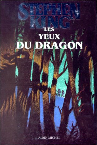 Livre Les yeux du dragon - Stephen King (Livre d'occasion) - ISBN 2226071431