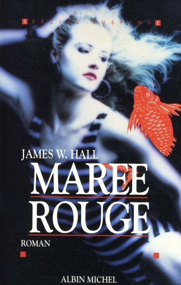 Livre Marée rouge - James W. Hall (Livre d'occasion) - ISBN 2226075968