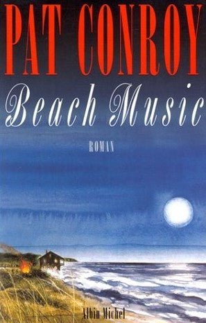 Livre Beach Music (Pat Conroy) (Livre d'occasion) - ISBN 2226087710