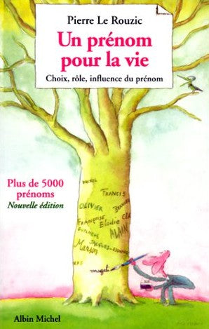 Livre Un prénom pour la vie - Pierre Le Rouzic (Livre d'occasion) - ISBN 2226094598
